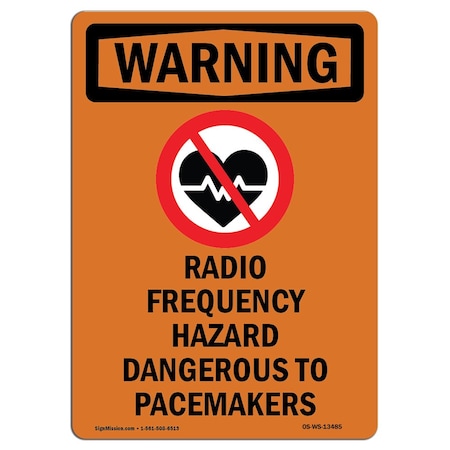 OSHA WARNING Sign, Radio Frequency Hazard W/ Symbol, 24in X 18in Rigid Plastic